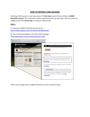 HOW TO OBTAIN A CMS ACCOUNT - United States Marine Corps