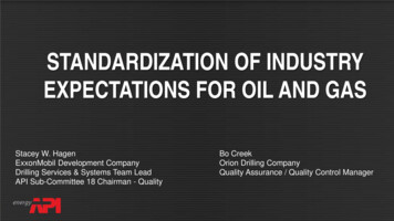 STANDARDIZATION OF INDUSTRY EXPECTATIONS FOR OIL 