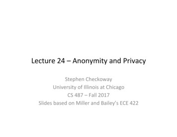 Lecture 24–Anonymity And Privacy - Checkoway