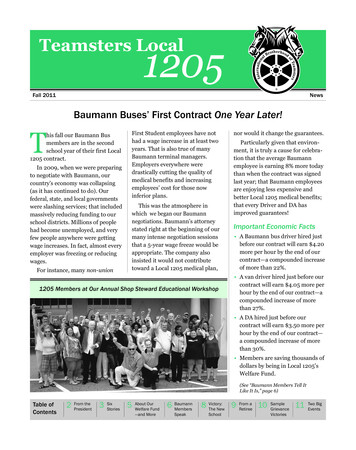 Baumann Buses’ First Contract One Year Later! T