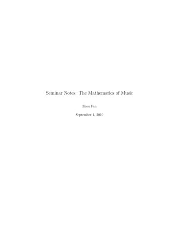 Seminar Notes: The Mathematics Of Music - Yale University