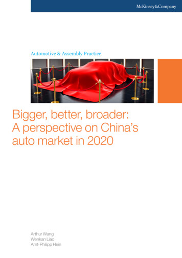 Bigger, Better, Broader: A Perspective On China’s Auto .