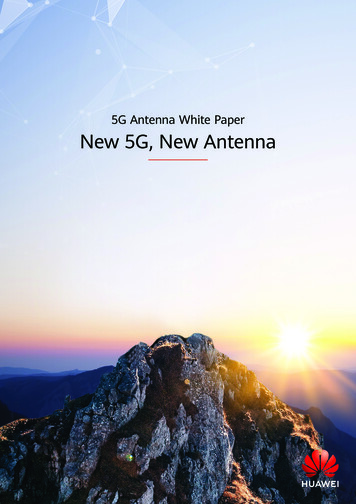 5G Antenna White Paper New 5G, New Antenna