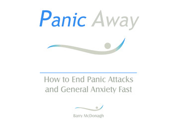 How To End Panic Attacks And General Anxiety Fast