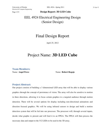Final Design Report Project Name: 3D LED Cube