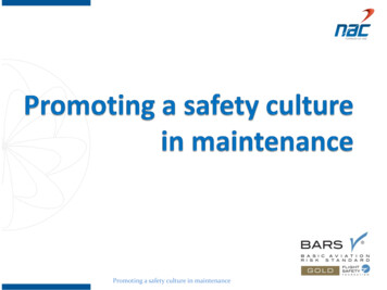 Promoting A Safety Culture In Maintenance - CAA