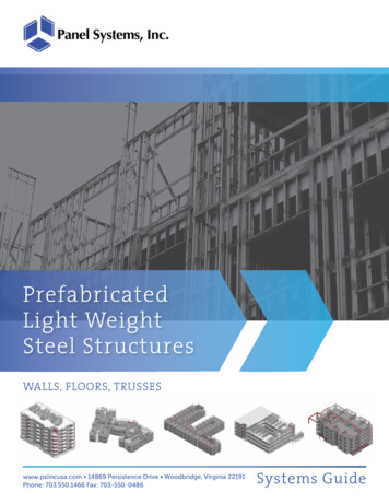 Prefabricated Light Weight Steel Structures