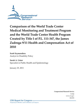Comparison Of The World Trade Center Medical Monitoring .