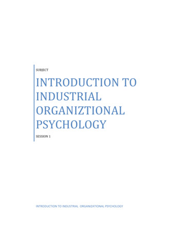 INTRODUCTION TO INDUSTRIAL ORGANIZTIONAL PSYCHOLOGY