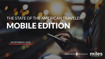 THE STATE OF THE AMERICAN TRAVELER: MOBILE EDITION