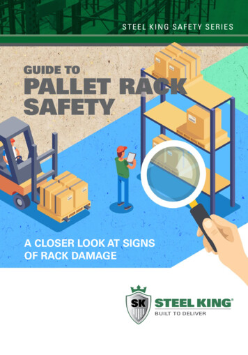 GUIDE TO PALLET RACK SAFETY - Steel King