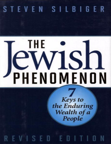 The Jewish Phenomenon: Seven Keys To The Enduring Wealth .