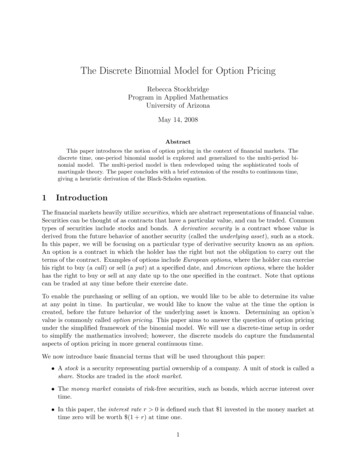 The Discrete Binomial Model For Option Pricing