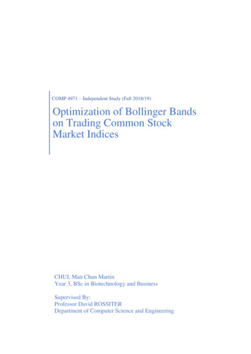 Optimization Of Bollinger Bands On Trading Common Stock .