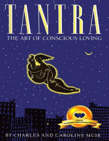 Tantra: The Art Of Conscious Loving (20th Anniversary Edition)