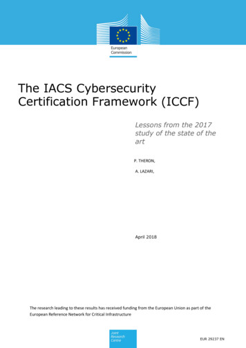 The IACS Cybersecurity Certification Framework (ICCF)