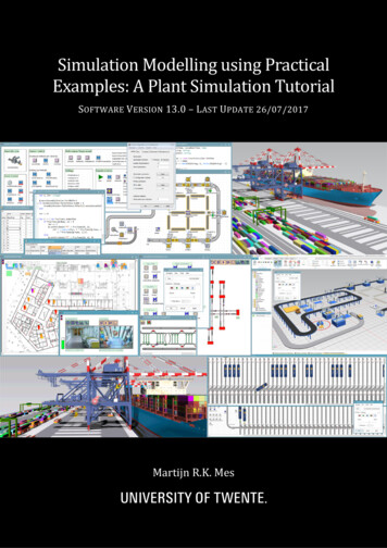Simulation Modelling Using Practical Examples: A Plant .