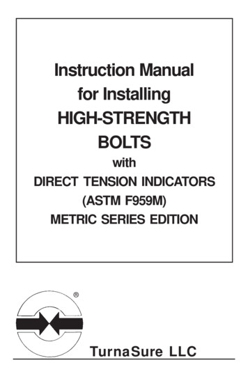 Instruction Manual For Installing HIGH-STRENGTH BOLTS