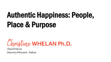 Authentic Happiness: People, Place & Purpose