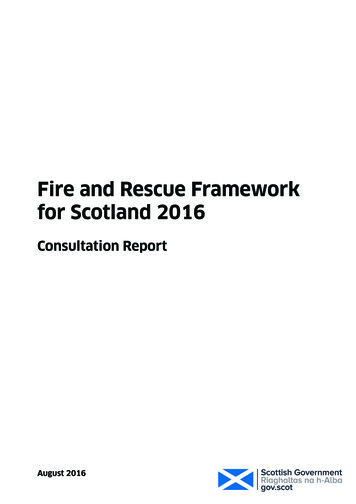 Fire And Rescue Framework For Scotland 2016 - Consultation Report .