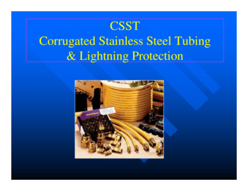CSST Corrugated Stainless Steel Tubing & Lightning Protection .