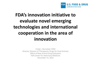 FDA's Innovation Initiative To Evaluate Novel Emerging Technologies And .