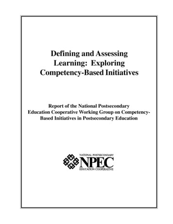 Defining And Assessing Learning: Exploring Competency-Based Initiatives