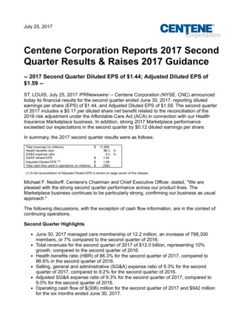 Quarter Results & Raises 2017 Guidance Centene Corporation Reports 2017 .
