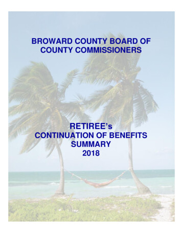 Summary Of Retiree Benefits - Broward County, Florida