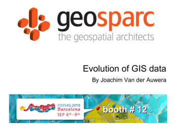 Evolution Of GIS Data - FOSS4G 2010