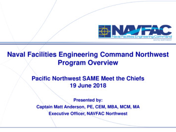 Naval Facilities Engineering Command Northwest Program Overview