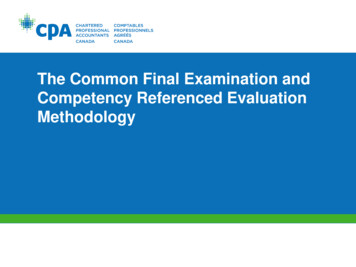 The Common Final Examination And Competency Referenced Evaluation .