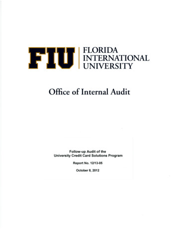 Audit Of The Follow-up Audit Of The University Credit Card Solutions .
