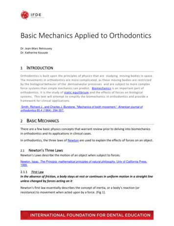 Basic Mechanics Applied To Orthodontics - Discover Ortho