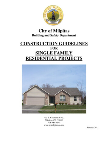 DRAFT Construction Guidelines For Single Family Residential . - Milpitas