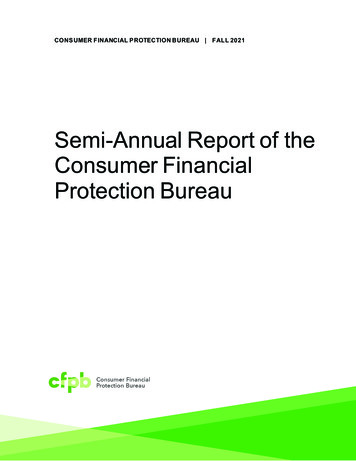 Semi-Annual Report Of The Consumer Financial Protection Bureau