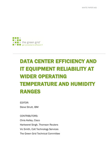 Data Center Efficiency And IT Equipment Reliability At Wider . - Energy