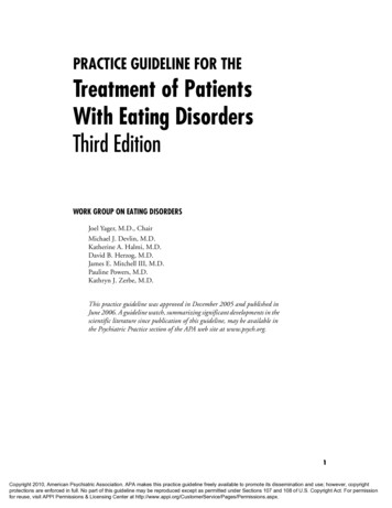 PRACTICE GUIDELINE FOR THE Treatment Of Patients With Eating Disorders