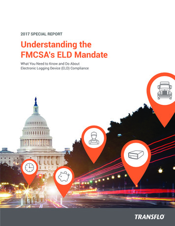 2017 SPECIAL REPORT Understanding The FMCSA's ELD Mandate