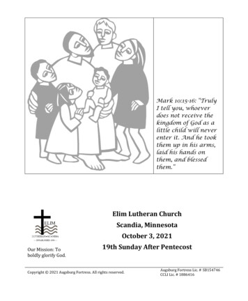 Elim Lutheran Church Scandia, Minnesota October 3, 2021
