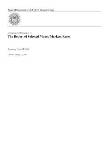 The Report Of Selected Money Markets Rates - Federal Reserve