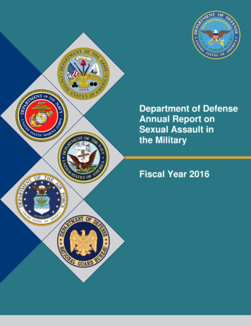 Department Of Defense Annual Report On Sexual Assault In The Military .