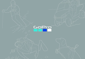 Con GoPro, La Gente Será Libre Para Disfrutar Del Momento Y . - KPsport