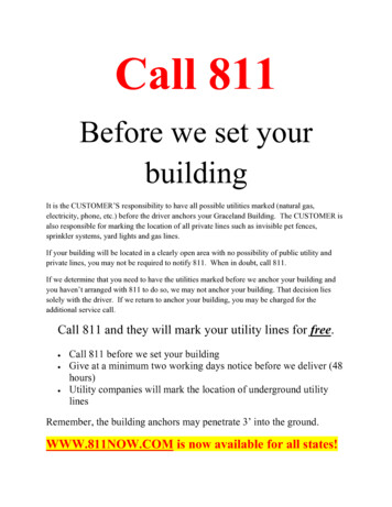 Call 811 - Graceland Portable Buildings