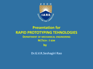 Presentation For RAPID PROTOTYPING TEHNOLOGIES