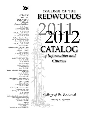 COLLEGE OF THE COLLEGE REDWOODS A California 2011 2012