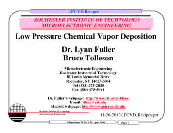 Low Pressure Chemical Vapor Deposition Dr. Lynn Fuller Bruce Tolleson