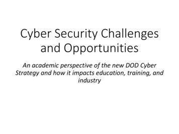 Cyber Security Challenges And Opportunities