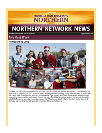 The Official Newsletter Of MSU-Northern September 25, 2015 This Past Week
