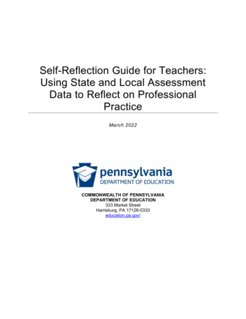 Self-Reflection Guide For Teachers: Using State And Local Assessment .